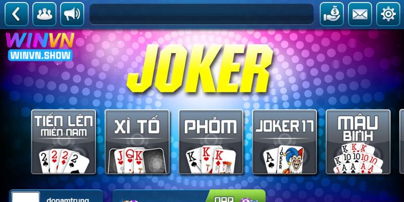 Hướng dẫn cách tham gia game bài Joker đơn giản